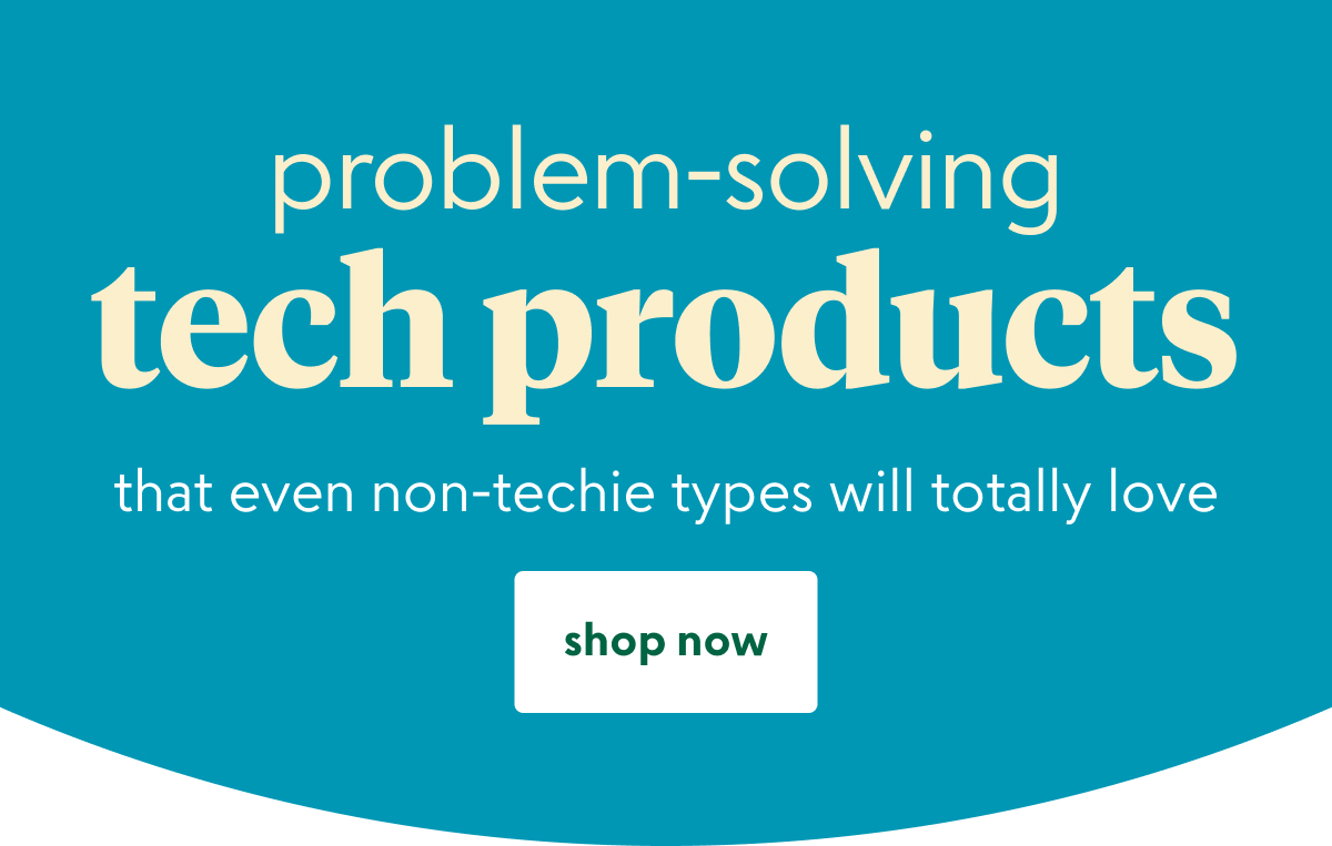 Problem-solving tech products