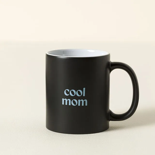 Uncommon Goods | Mostly Cool (Sometimes Hot) Mom Color Change Mug |  Color-Change Novelty Mug