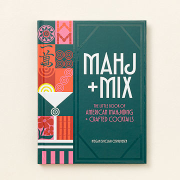 Mahj & Mix: Mahjong Game & Cocktail Guide