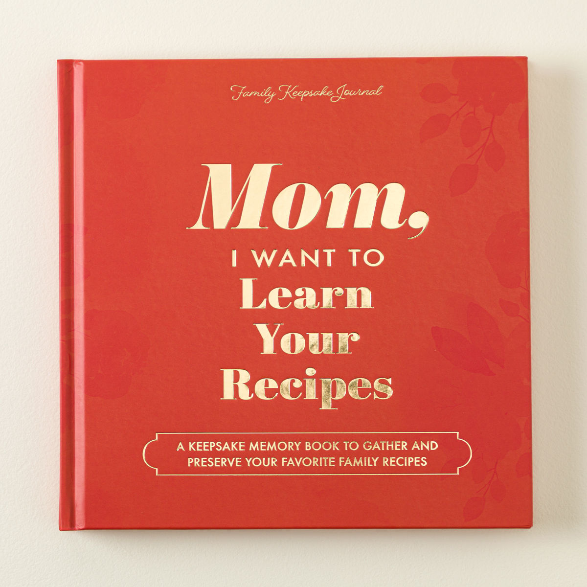 Prompted Family Recipe & Memory Book - Mom