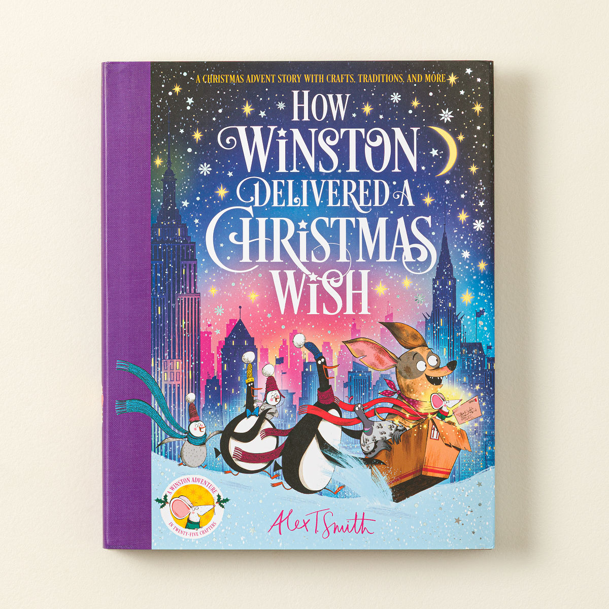 How Winston Delivered Christmas Advent Storybook - How Winston Delivered a Christmas Wish